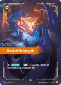 Spiritforged - Seal of Strength (Overnumbered) (Foil)