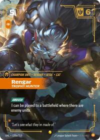Unleashed - Rengar - Trophy Hunter (Alternate Art) (Foil) (Display Case)