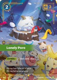 Unleashed - Lonely Poro (Overnumbered) (Foil)