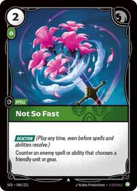 Spiritforged - Not So Fast (Foil) (Display Case)