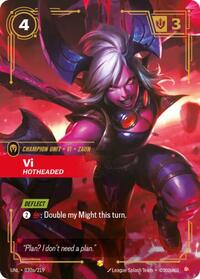 Unleashed - Vi - Hotheaded (Alternate Art) (Foil) (Display Case)