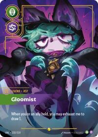 Unleashed - Vex - Gloomist (Overnumbered) (Foil) (Display Case)