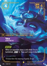 Unleashed - Vex - Apathetic (Alternate Art) (Foil) (Display Case)
