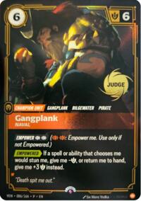 Judge Promos - Gangplank, Naval (Foil)