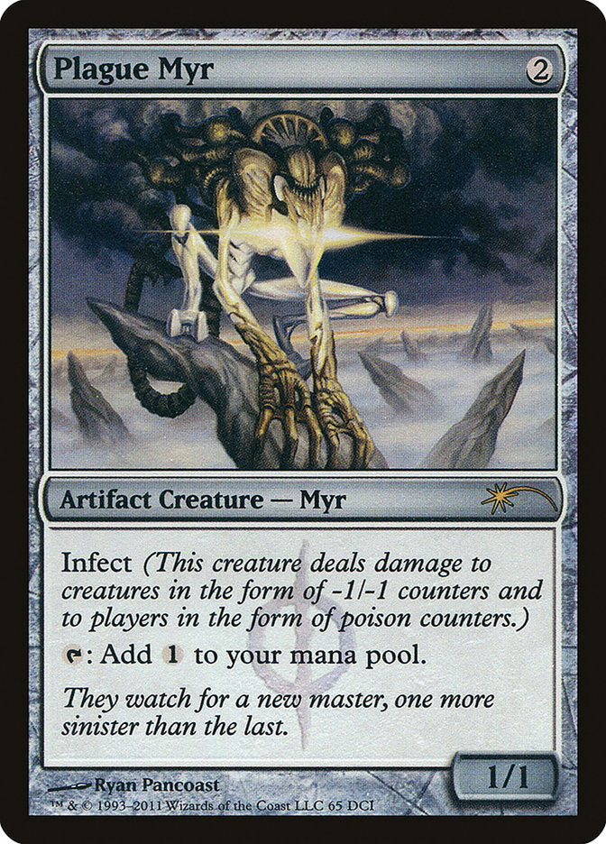 Plague Myr [Wizards Play Network 2011] (Display Case)