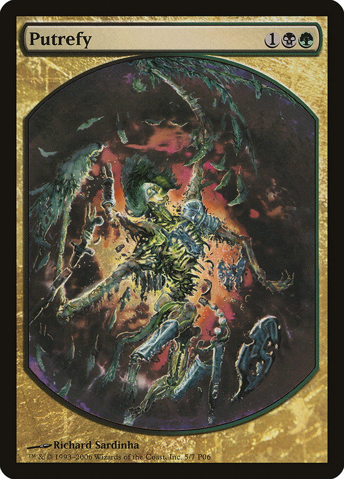 Putrefy [Magic Player Rewards 2006] (Display Case)